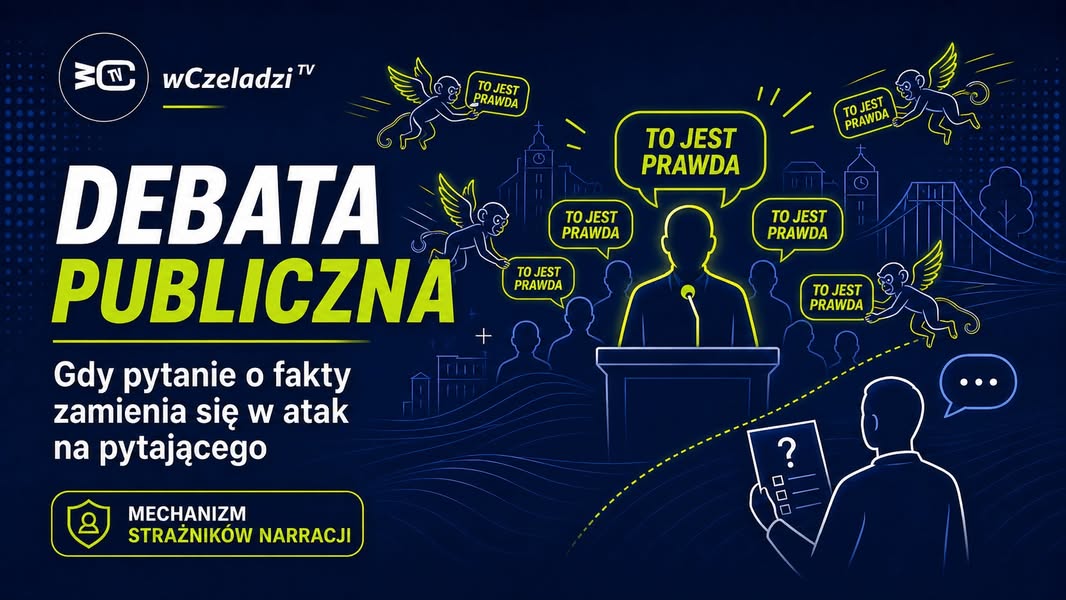 DEBATA PUBLICZNA: gdy pytanie o fakty zamienia się w atak na pytającego