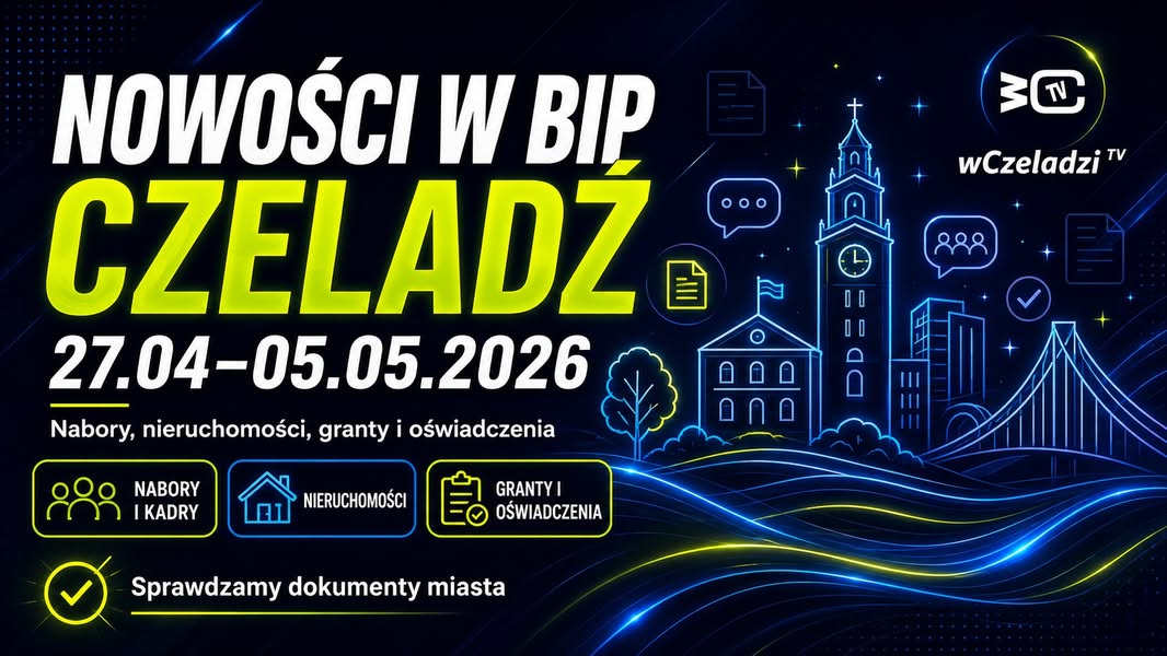 BIP Czeladź. Tydzień zwykłych dokumentów, z których widać codzienne życie miasta